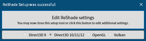 古い ReShade プリセットファイルを ReShade 4.6.0 以降で有効化する方法、ReShade Setup v4.7.0、ReShade セットアップ成功画面、Edit ReShade settings ボタンからプリセットファイル指定など一部初期設定が可能