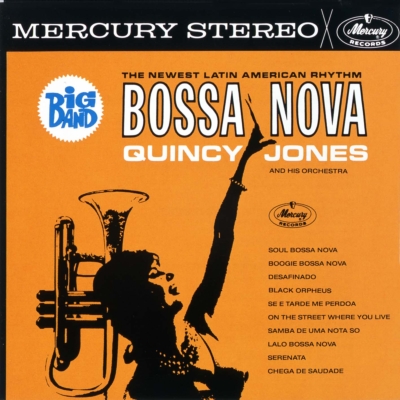 Quincy Jones Big Band Bossa Nova