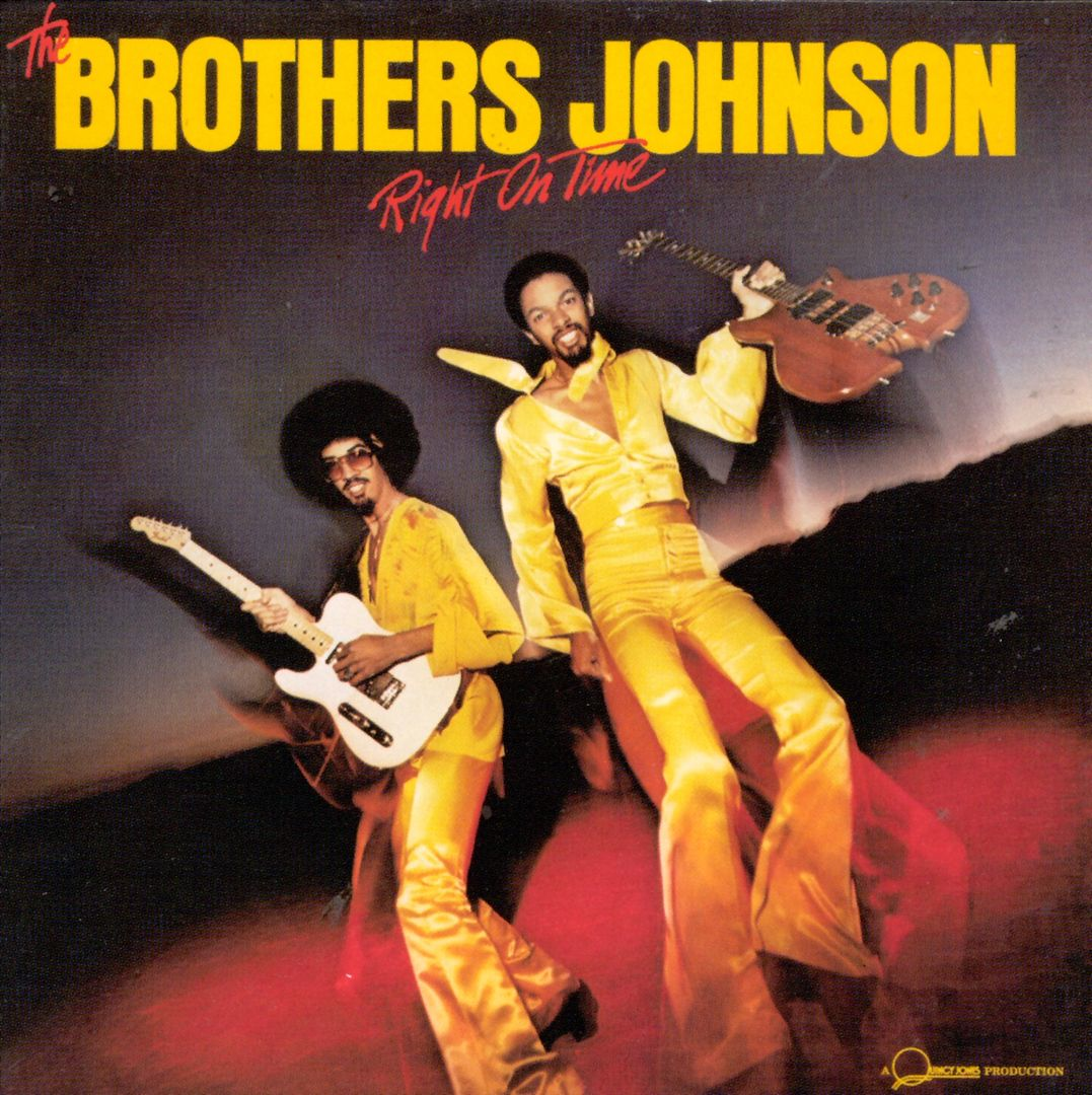 Brothers Johnson Right on Time