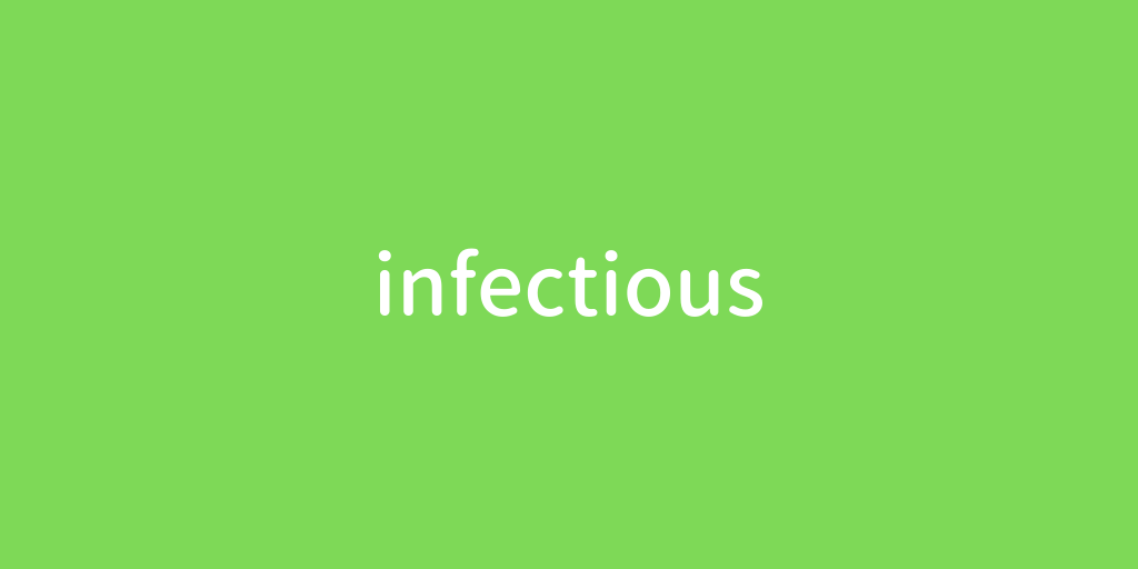 infectious (1)