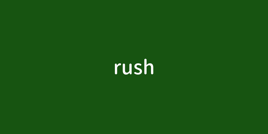 rush.png